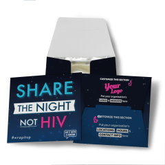 Share The Night Not HIV Condom