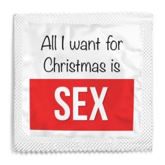 All I Want For Christmas Is Sex Condom