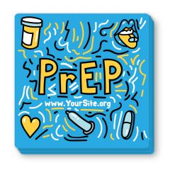 PrEP Safely Sticker