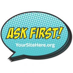 Ask First Sticker